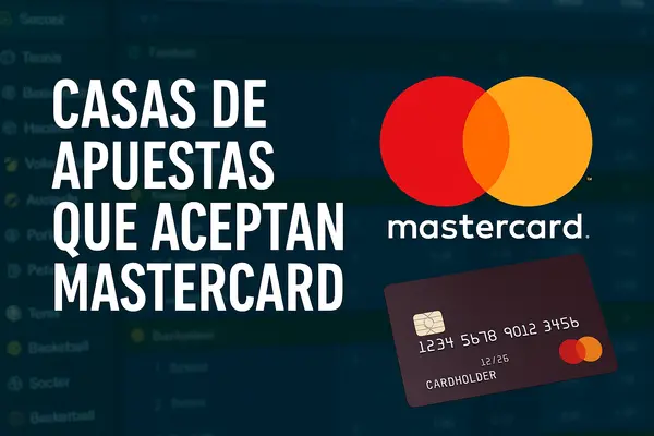 casas de apuestas que aceptan mastercard