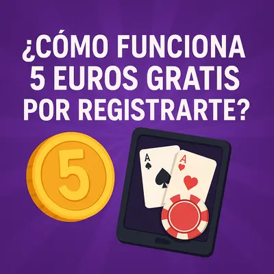 5 euros gratis por registrarte casino
