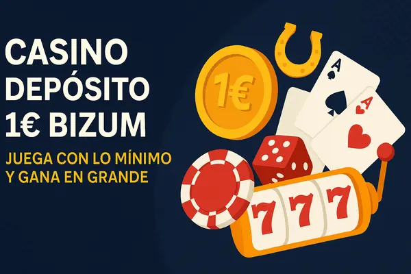 casino depósito 1 euro bizum